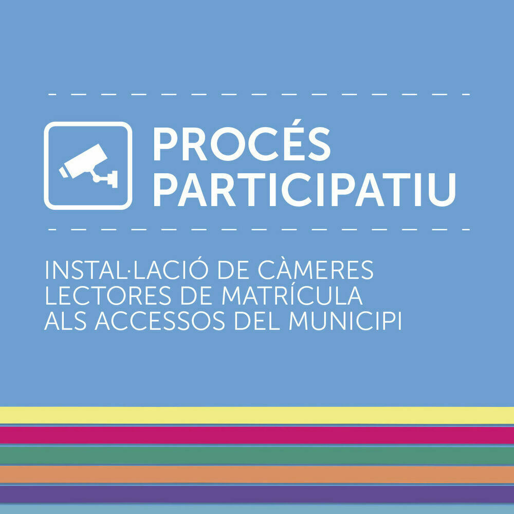 Imagen para los medios: Vols que l’Ajuntament instal·li càmeres lectores de matrícula al poble? Tu decideixes